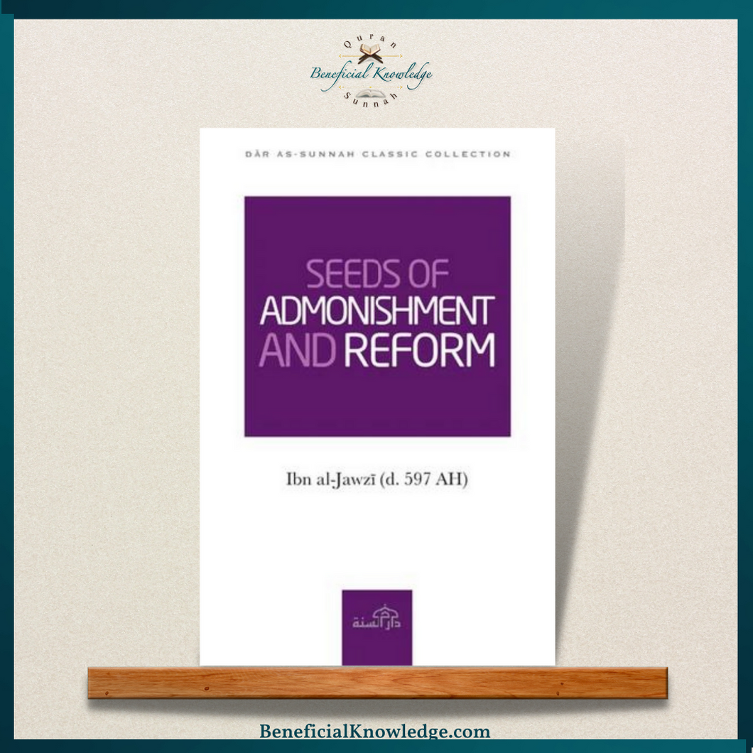 Seeds of Admonishment and Reform