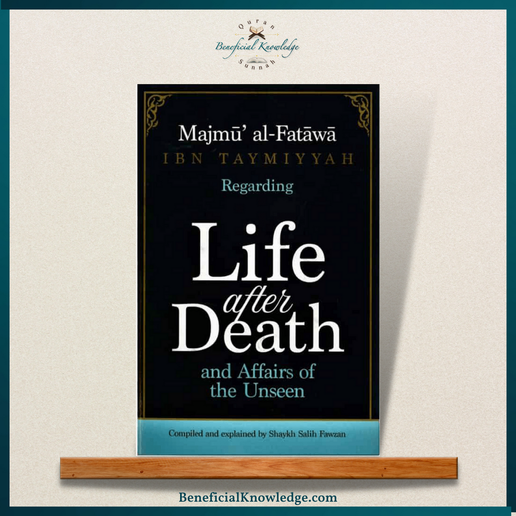 Life After Death and Affairs of the Unseen