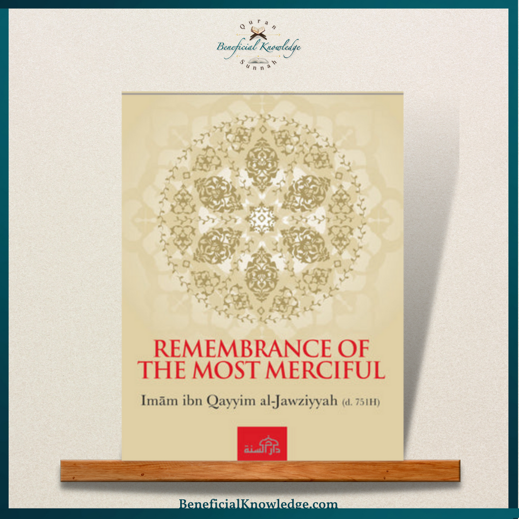 Remembrance of the Most Merciful