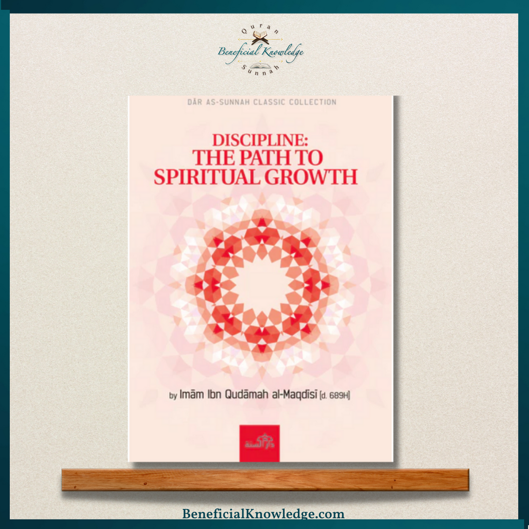 Discipline: The Path to Spiritual Growth