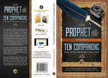 Load image into Gallery viewer, The Prophet and His Ten Companions
