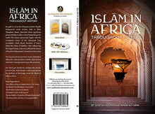 Load image into Gallery viewer, Islam in Africa Throughout History
